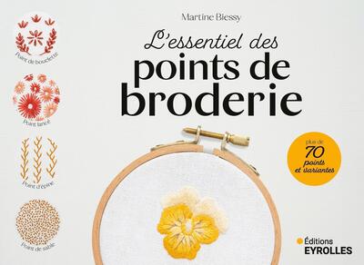 L´ESSENTIEL DES POINTS DE BRODERIE