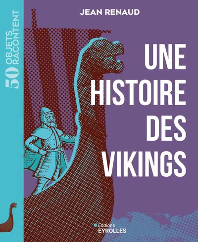 HISTOIRE DES VIKINGS