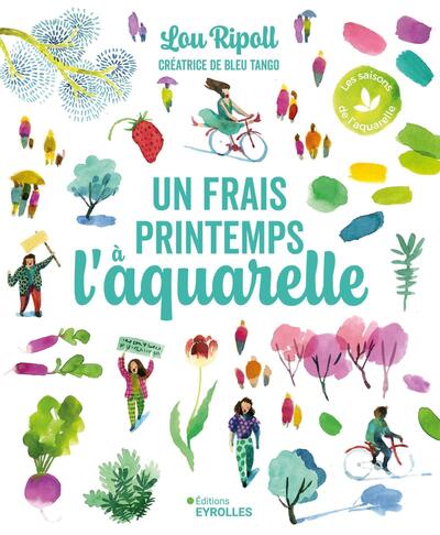 FRAIS PRINTEMPS A L´AQUARELLE