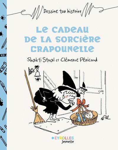 LE CADEAU DE LA SORCIERE CRAPOUNELLE