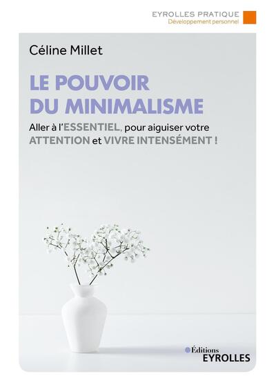 POUVOIR DU MINIMALISME