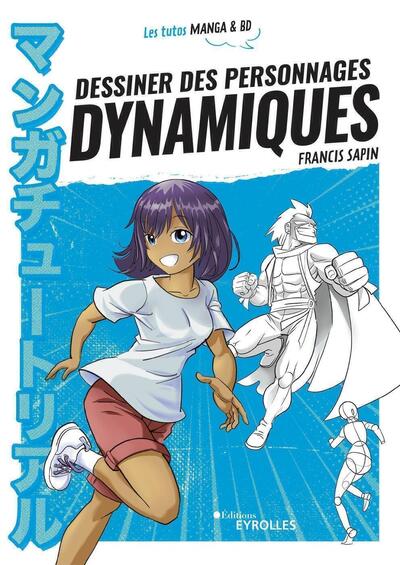 DESSINER DES PERSONNAGES DYNAMIQUES