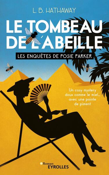 TOMBEAU DE L´ABEILLE - LES ENQUETES DE POSIE PARKER (TOME 2)