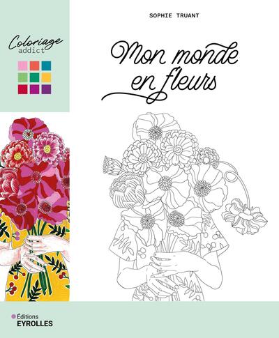 MON MONDE EN FLEURS