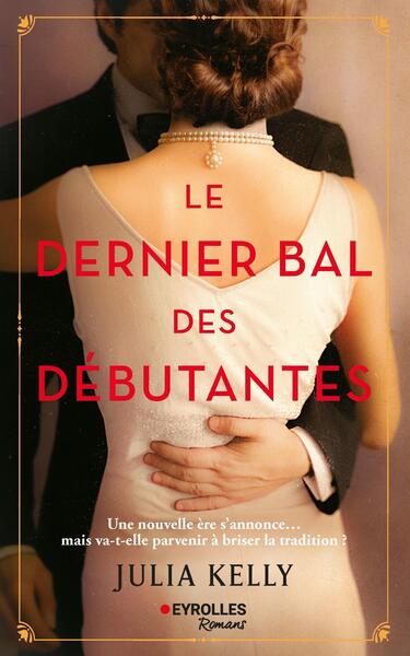 DERNIER BAL DES DEBUTANTES