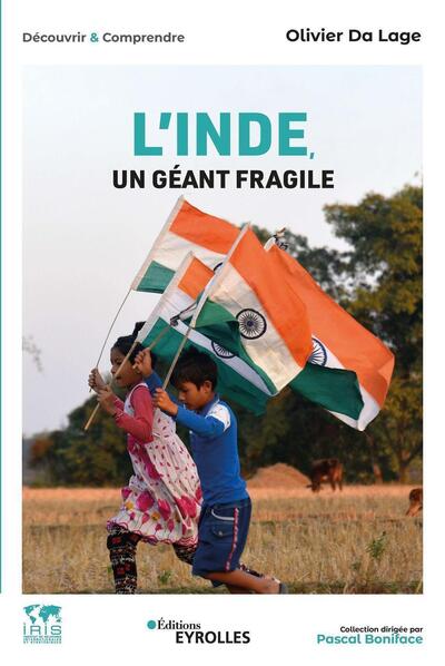 INDE, UN GEANT FRAGILE