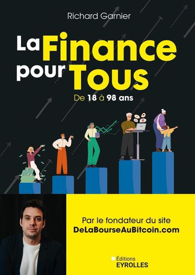 FINANCE DE 18 A 98 ANS - LA CREATION DE PATRIMOINE POUR TOUS