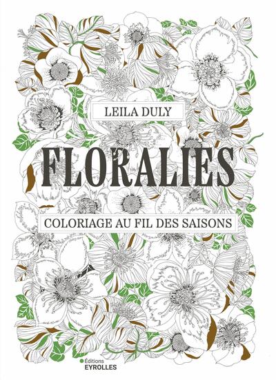 FLORALIES COLORIAGE AU FIL DES SAISONS