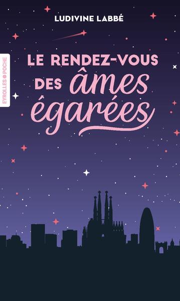 LE RENDEZ-VOUS DES AMES EGAREES