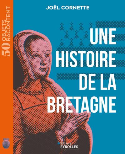 HISTOIRE DE LA BRETAGNE