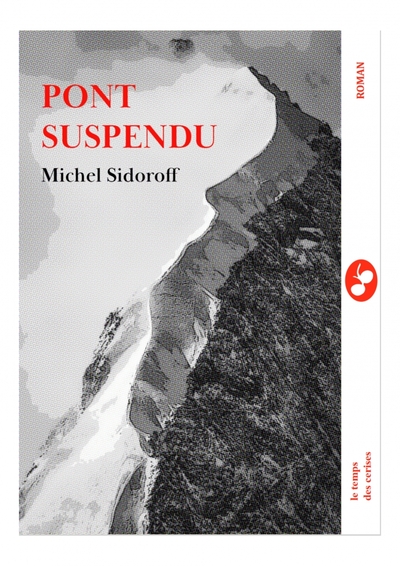PONT SUSPENDU