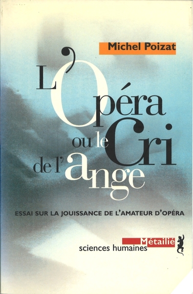OPERA OU LE CRI DE L'ANGE