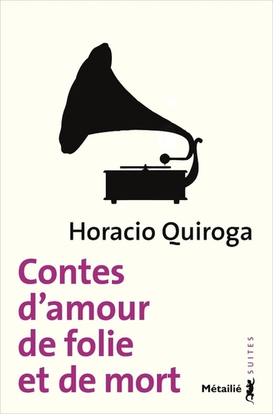 CONTES D´AMOUR, DE FOLIE ET DE MORT