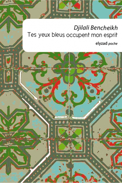 TES YEUX BLEUS OCCUPENT MON ESPRIT (POCHE)