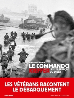 COMMANDO KIEFFER - LES 177 FRANCAIS DU D-DAY