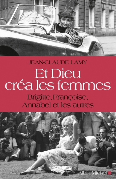 ET DIEU CREA LES FEMMES