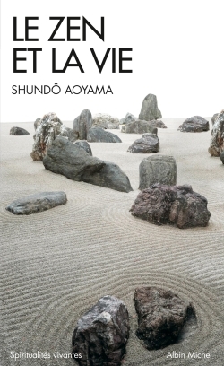 ZEN ET LA VIE