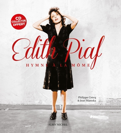 EDITH PIAF- L´HYMNE A LA MOME