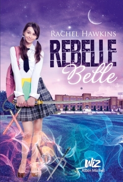 REBELLE BELLE T1