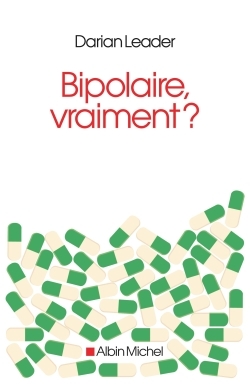 BIPOLAIRE , VRAIMENT ?