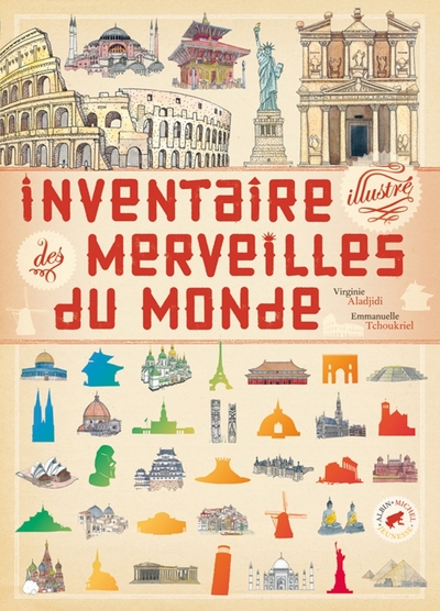 INVENTAIRE ILLUSTRE DES MERVEILLES DU MONDE