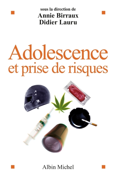 ADOLESCENCE ET PRISE DE RISQUES