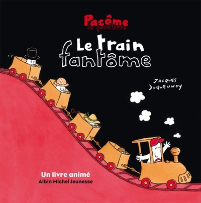 PACOME ET LE TRAIN FANTOME