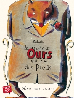 MONSIEUR OURS QUI PUE DES PIEDS