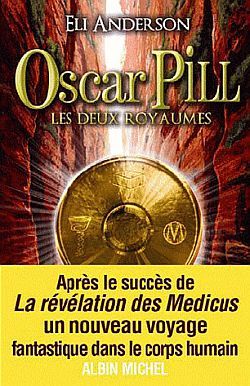 OSCAR PILL 2 - LES DEUX ROYAUMES