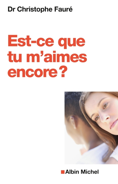 EST-CE QUE TU M´AIMES ENCORE ?