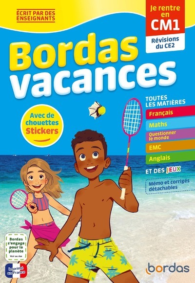 BORDAS VACANCES - JE RENTRE EN CM1