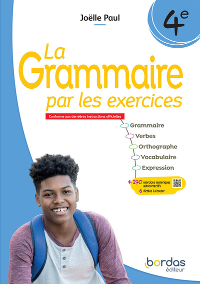 GRAMMAIRE PAR LES EXERCICES - 4E - 2025 - CAHIER - ELEVE