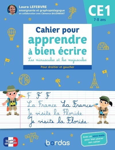 CAHIER POUR APPRENDRE A BIEN ECRIRE CE1