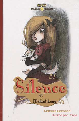 SILENCE ET L´ENFANT LOUP