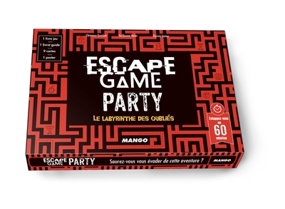 ESCAPE GAME PARTY : LE LABYRINTHE DES OUBLIES