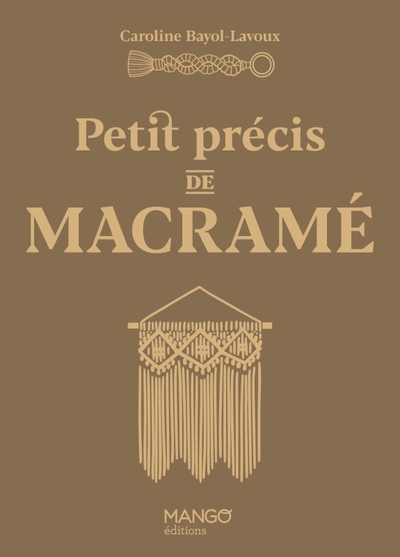 PETIT PRECIS DE MACRAME