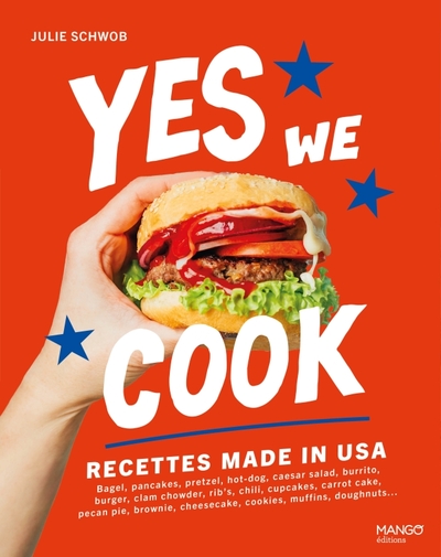 YES WE COOK ! - RECETTES MADE IN USA