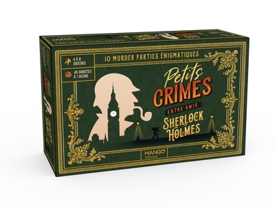 PETITS CRIMES ENTRE AMIS - SHERLOCK HOLMES