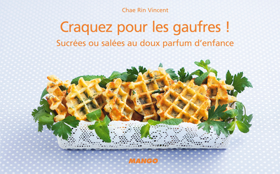 CRAQUEZ POUR LES GAUFRES !