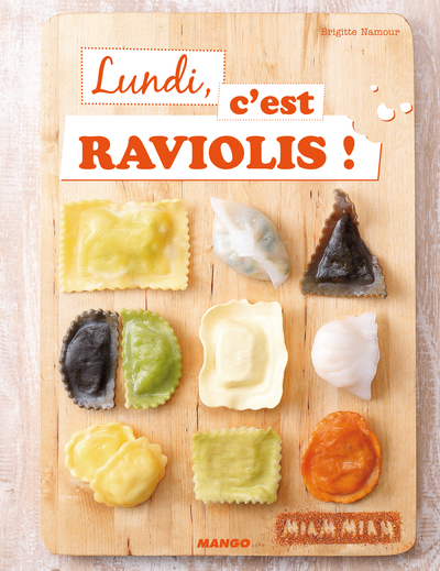 LUNDI C´EST RAVIOLIS ! MIAM MIAM