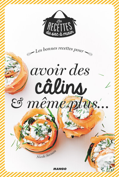 BONNES RECETTES POUR AVOIR DES CALINS ET MEME PLUS