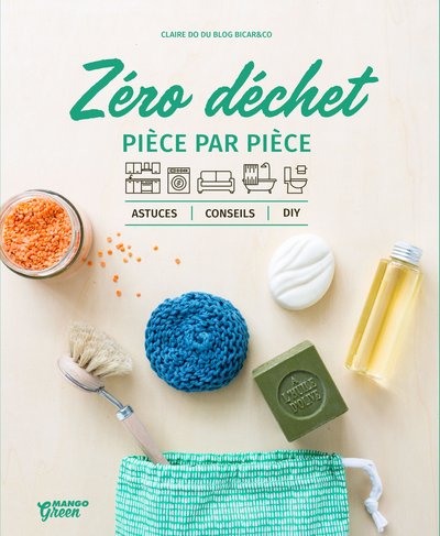 ZERO DECHET PIECE PAR PIECE