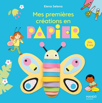 MES PREMIERES CREATIONS EN PAPIER