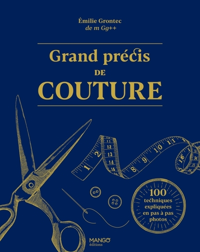 GRAND PRECIS DE COUTURE