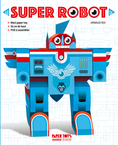 PAPER TOYS - SUPER ROBOT