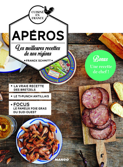 APEROS - LES MEILLEURES RECETTES DE NOS REGIONS