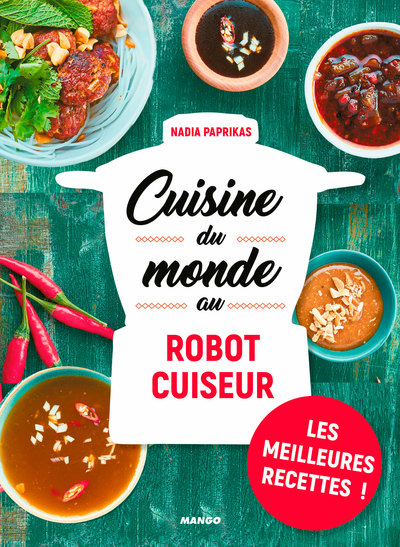 CUISINE DU MONDE AU ROBOT CUISEUR