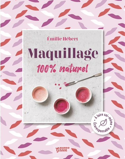 MAQUILLAGE 100 % NATUREL
