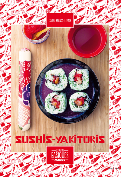 SUSHIS YAKITORIS - PETITS BASIQUES