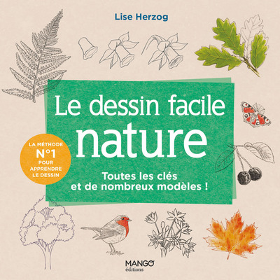 DESSIN FACILE NATURE - TOUTES LES CLES ET DE NOMBREUX MODELES !